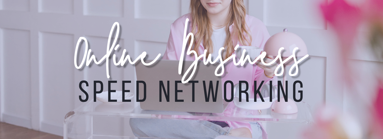 Online Business Speed Networking